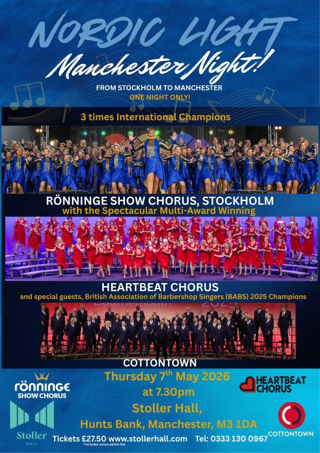 Nordic Light - Manchester Night Concert with R&ouml;nninge Show Chorus 